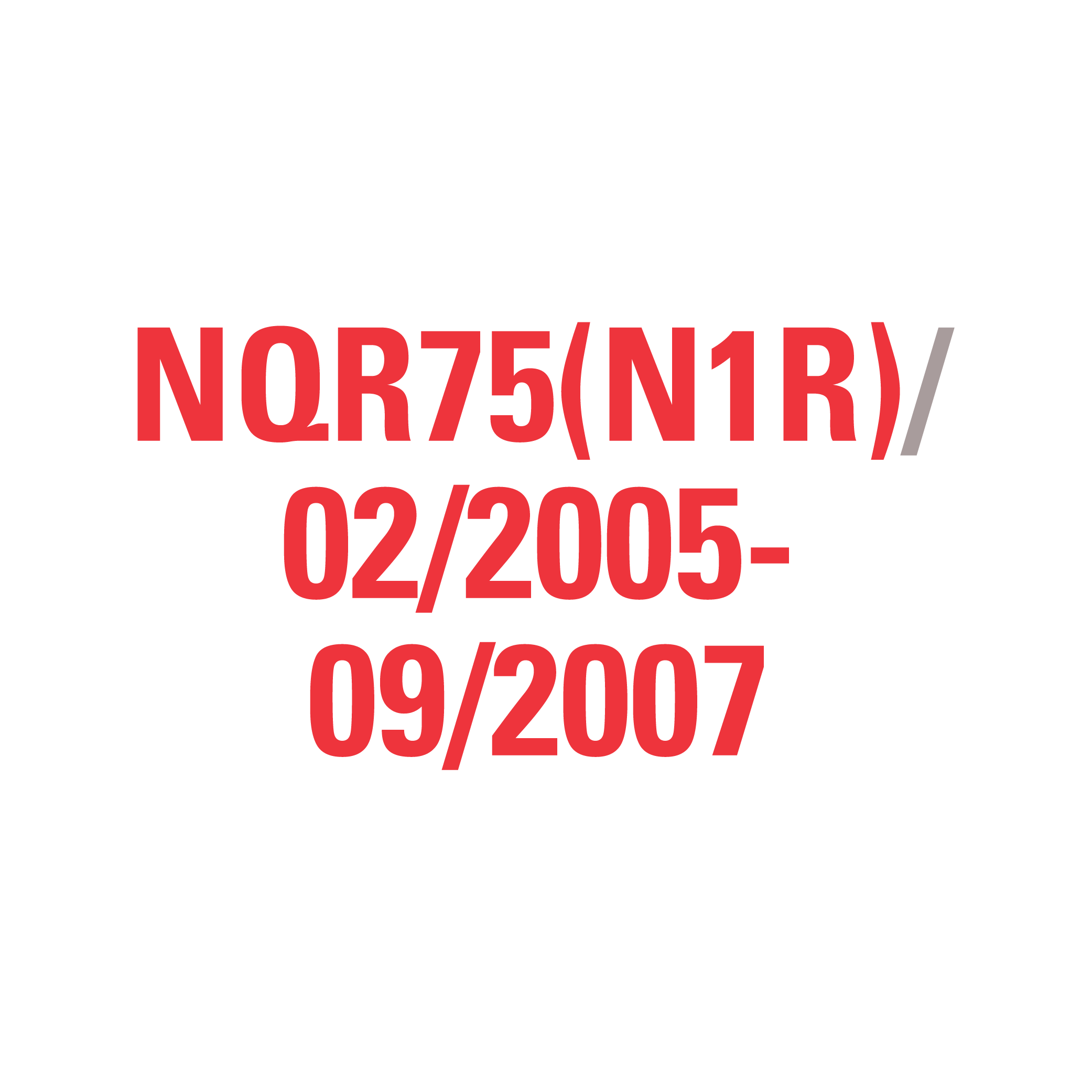 NQR75(N1R) 02/2005-09/2007